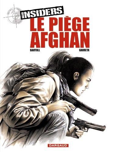 Insiders 4 - piège afghan