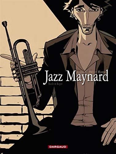 Jazz maynard 1 - home sweet home