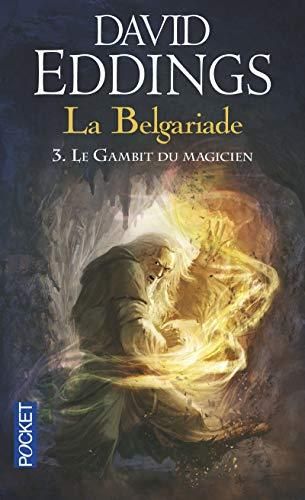 La Belgariade 3 - le gambit du magicien