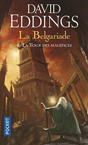La Belgariade 4 - la tour des maléfices