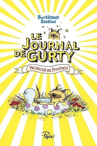 Le Journal de gurty 1 - vacances en provence