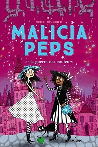 Malicia peps 3 - Malicia Peps et la guerre des couleurs