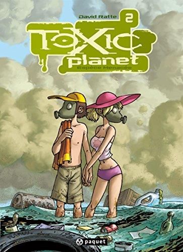 Toxic planet 2-espèce menacée